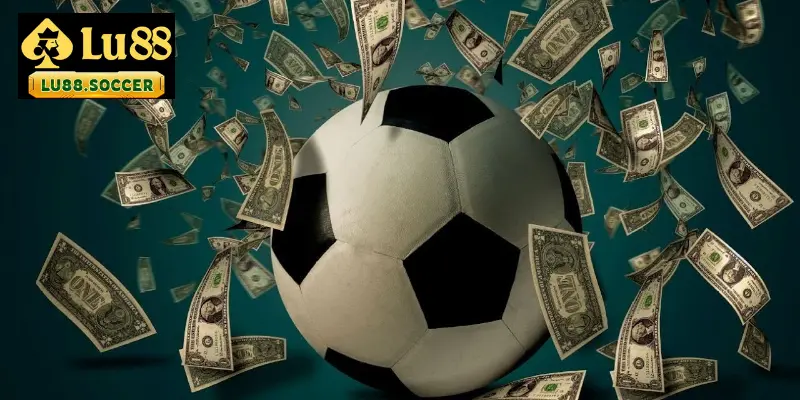 Hiểu cách bắt kèo trong bóng đá sẽ giúp bạn có lợi thế khi cá cược