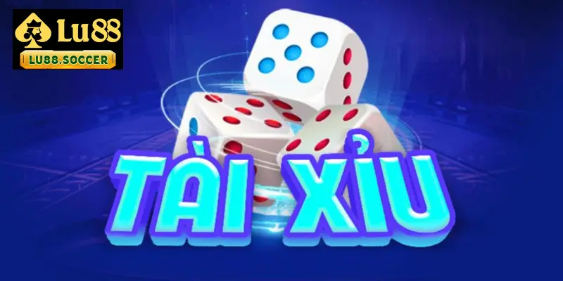 Bật mí một số cách chơi tài xỉu bất bại tại Lu88