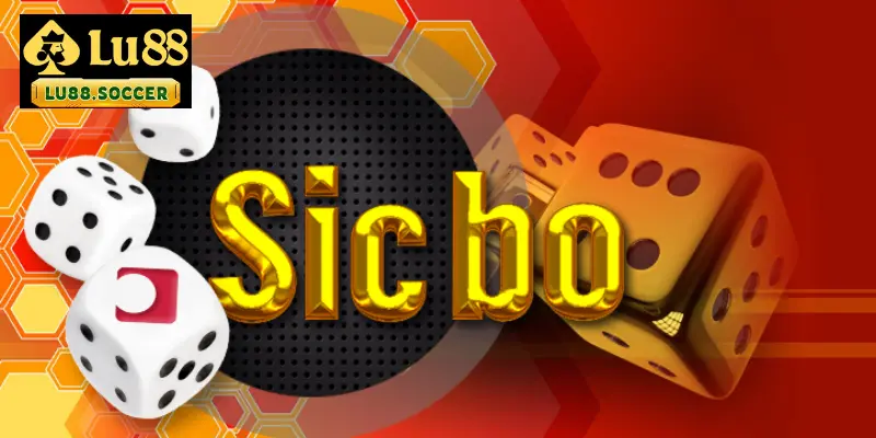 Một số thông tin cơ bản về game sicbo