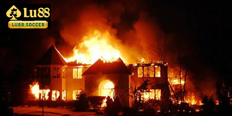 Mơ nhà bị cháy mang nhiều ý nghĩa tâm linh 